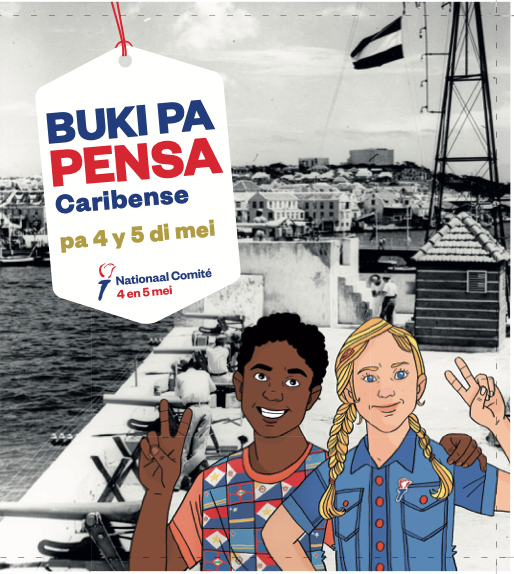 Nationaal Comité 4 En 5 Mei, En Cooperacion Cu Stichting De Cultuur Kameleon A Percura Pa Un Edicion Special Pa Aruba 161 Boekje