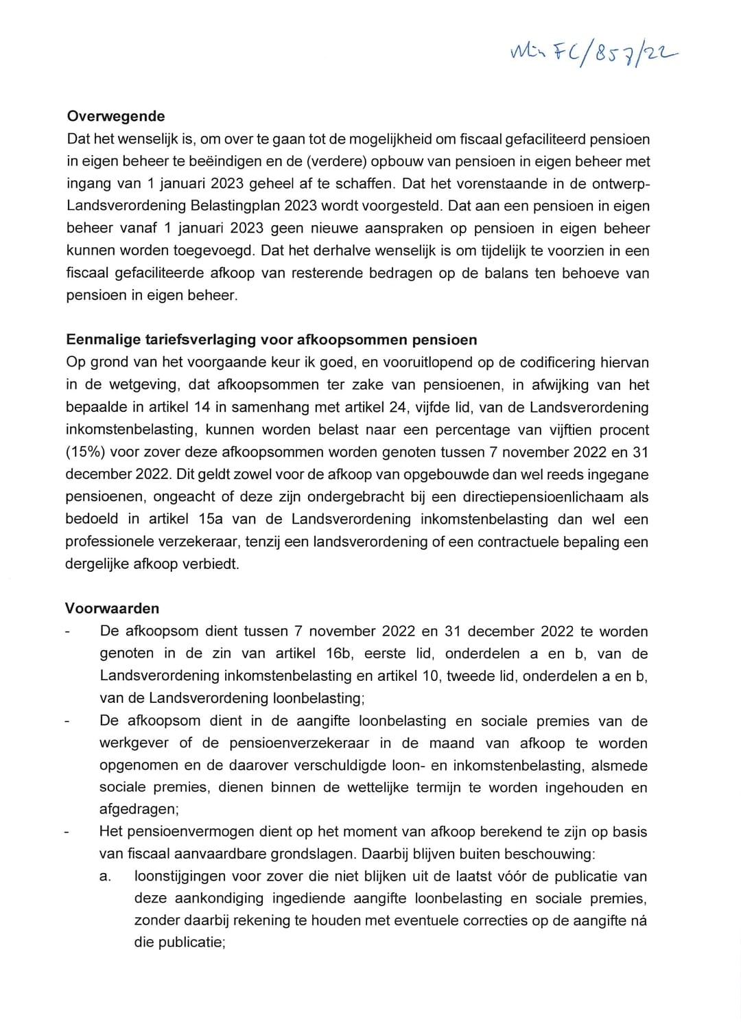 Te Cu 31 Di December Por Haci Uzo Di E Tarifa Reduci Di 15% Pa Cumpra Pensioen Den Propio Maneho 'Afkooppensioen' 161 Eenmalige Tariegfverlabging Door Aankoop Pensioen 02