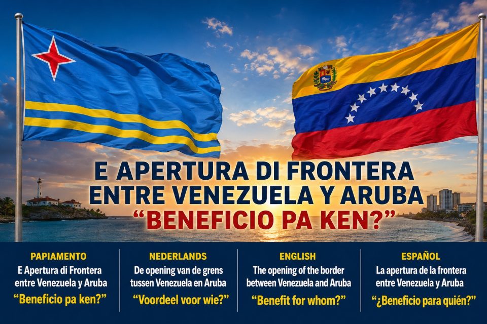 E Apertura Di Frontera Entre Venezuela Y Aruba Beneficio Pa Ken